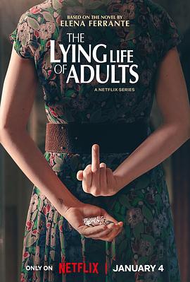 成年人的谎言生活 La Vita Bugiarda Degli Adulti (2023) / 大人的谎言生活 / 哪个成年人不说谎 / The.Lying.Life.Of.Adults.S01.ITALIAN.2160p.NF.WEB-DL.x265.10bit.HDR.DDP5.1-4KBEC[r...