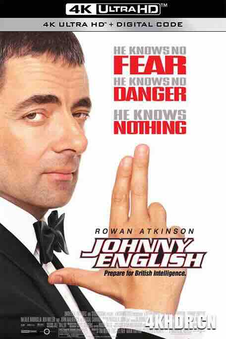 憨豆特工 Johnny English (2003) / 憨探奇案 / 特务戆J(港) / 凸槌特派员(台) / 特务憨J / 憨豆特派员 / 007之憨豆特派员 / 4K电影下载 / Johnny.English.2003.2160p.HQ.WEB-DL.H265.DDP5.1