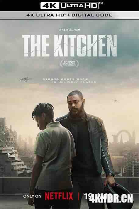 末世厨房 The Kitchen (2023) / 4K电影下载 / The.Kitchen.2023.2160p.NF.WEB-DL.DDP5.1.Atmos.HDR.H.265