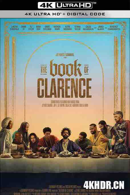 克拉伦斯之书 The Book Of Clarence (2023) / Pins and Needles / 4K电影下载 / The.Book.Of.Clarence.2023.2160p.WEB.H265-DexterousEsotericGeckoOfPoliteness[TGx]