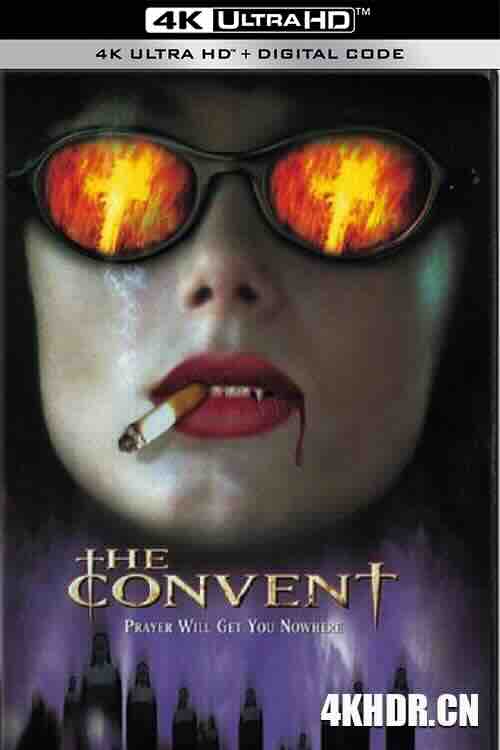 血腥修道院 The Convent (2000) / Le couvent / 魔鬼修道院 / 4K电影下载 / The.Convent.2000.Uncut.UHD.BluRay.2160p.DTS-HD.MA.5.1.DV.HEVC.REMUX-FraMeSToR