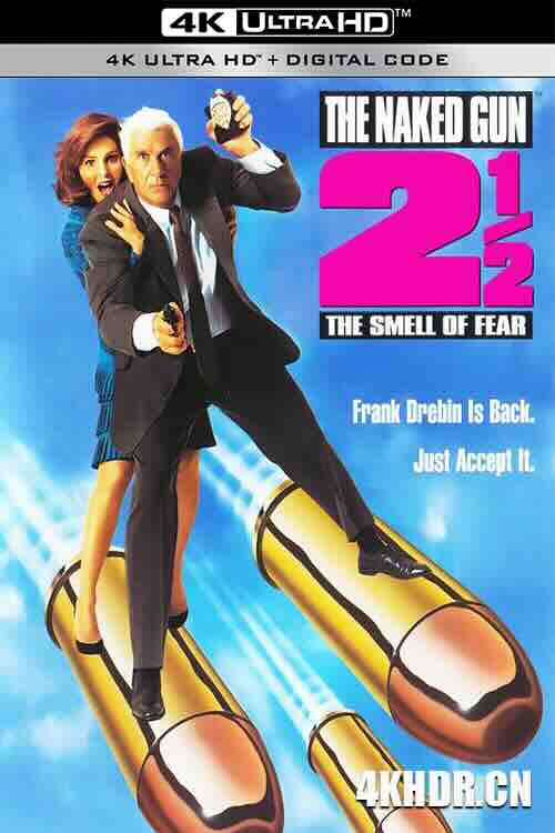 白头神探2½：恐怖的气味 The Naked Gun 2½: The Smell of Fear (1991) / 白头神探再显神威 / 白头神探2 / 站在子弹上的男人 / The Naked Gun 2 1/2: The Smell of Fear / 白头神探 2 1/2：恐怖的气味 / 4K电影下载 / The.Naked.Gun.2.5.The.Smell.of.Fear.1991.2160p.WEB