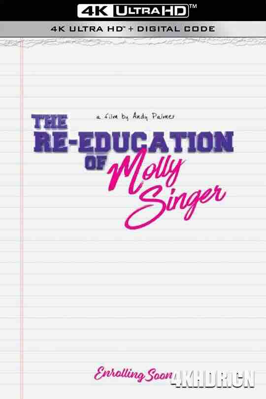 莫莉.辛格的再教育 The Re-Education of Molly Singer (2023) / 4K电影下载 / The.Re-Education.of.Molly.Singer.2023.2160p.WEB-DL.DDP5.1.SDR.H265-AOC