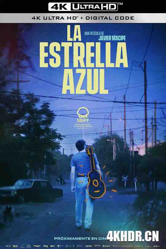 蓝色之星 La estrella azul (2023) / The Blue Star / 4K电影下载 / Blue.Star.2024.2160p.AMZN.WEB-DL.DDP5.1.H.265-WADU[TGx]