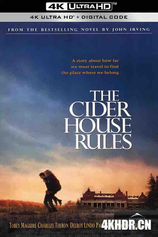 苹果酒屋法则 The Cider House Rules (1999) / 苹果酒屋规则 / 心尘往事(台) / 总有骄阳(港) / 4K电影下载 / The.Cider.House.Rules.1999.2160p.WEB-DL.H265.DDP5.1.2Audio