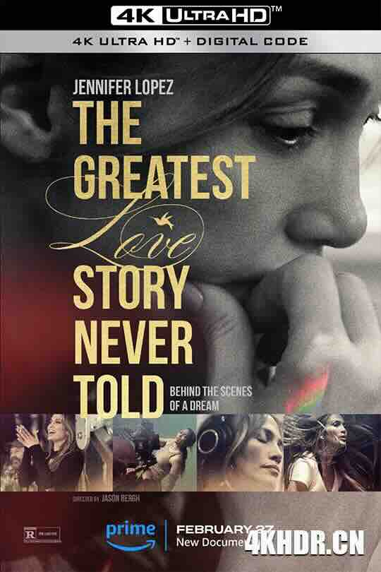 The Greatest Love Story Never Told (2024) / 4K纪录片下载 / The.Greatest.Love.Story.Never.Told.2024.2160p.WEBRip.x265.10bit.AAC5.1