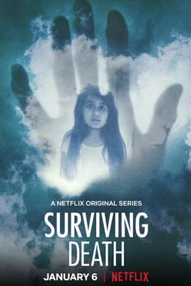 死而不亡 / 活过死亡 Surviving.Death.S01.2160p.NF.WEB-DL.x265.10bit.HD...