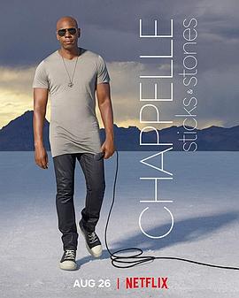 戴夫·查普尔:一笑置之 Dave.Chappelle.Sticks.And.Stones.2019.2160p.H...