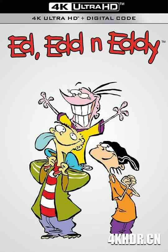 三个艾德 1-6季 Ed, Edd, 'n' Eddy (1999) / 4K动画片下载 / Ed, Edd n Eddy (1999) Season 1 S01 (1080p AI4K x265 HEVC 10bit AC3 2.0 English + French ImE) [QxR]