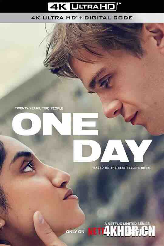 一天 One Day (2024) / 一天(剧版) / 真爱挑日子 / 4K美剧下载 / One.Day.S01.2024.2160p.NF.WEB-DL.HDR.H.265