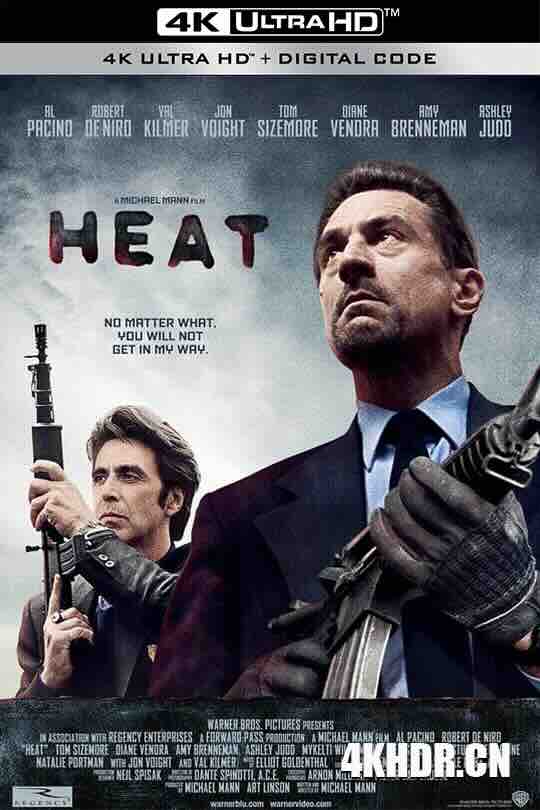 盗火线 Heat (1995) / 烈火悍将(台) / 热力 / 穷追不舍 / 狂热 / 4K电影下载 / Heat.1995.2160p.Ai-Enhanced.DV.HDR10Plus.H265.DTS-HD.MA.5.1-MULTI-RIFE.4.15v2-60fps