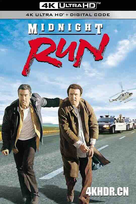 午夜狂奔 Midnight Run (1988) / 4K电影下载 / Midnight.Run.1988.2160p.BluRay.REMUX.HEVC.DTS-HD.MA.5.1