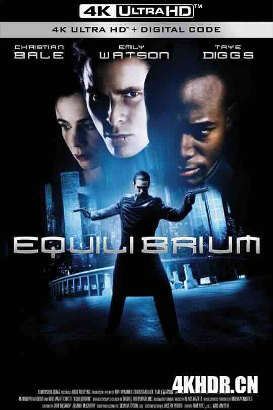 撕裂的末日 Equilibrium (2002) / 重装任务 / 平衡 / 4K电影下载 / Equilibrium.2002.2160p.Ai-Upscaled.Open.Matte.10Bit.H265.DTS-HD.MA.5.1.RIFE.4.15v2-60fps