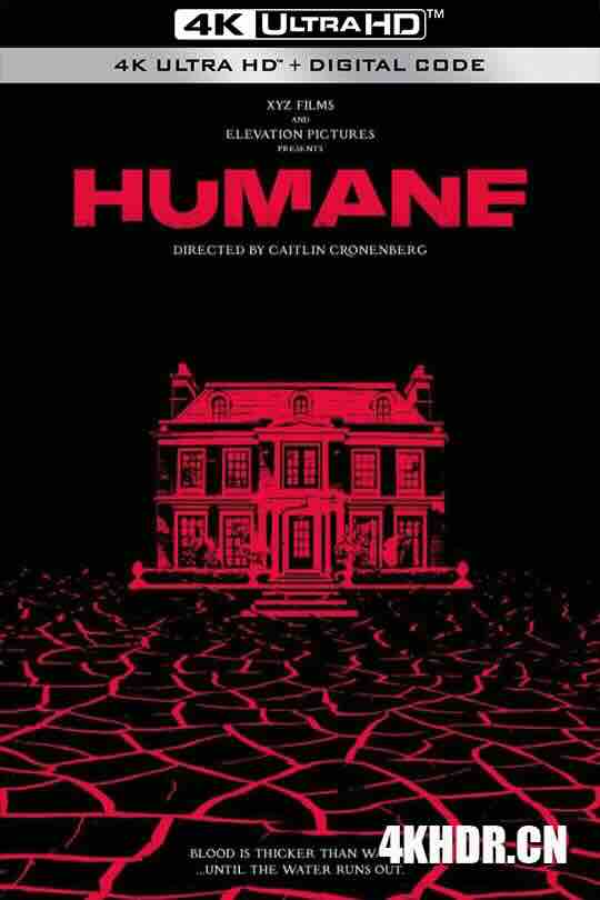 人道 Humane (2024) / 4K电影下载 / Humane.2024.2160p.WEB.H265