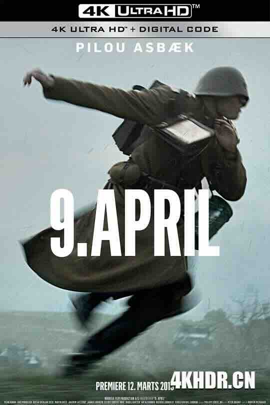 开战日 9. April (2015) / 四月九日 / April 9th / 4K电影下载 / 9.april.2015.2160p.HQ.WEB-DL.H265.AAC