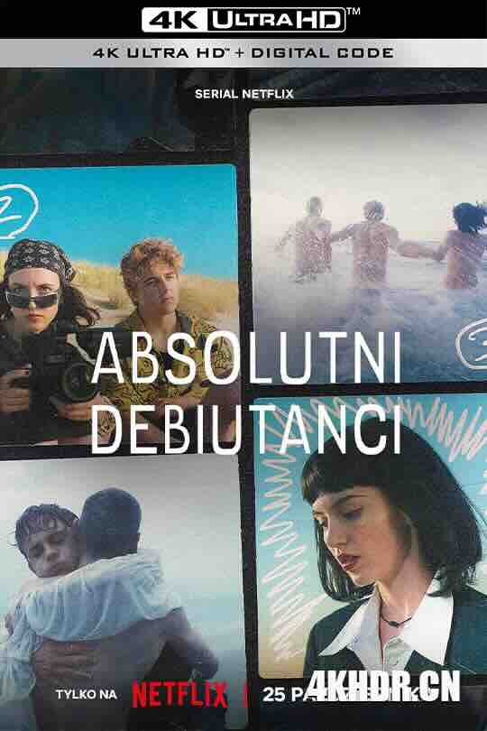 白纸青春 Absolutni debiutanci (2023) / Absolute Beginners / 4K美剧下载 / Absolute.Beginners.S01.2023.2160p.NF.WEB-DL.DDP5.1.Atmos.H.265