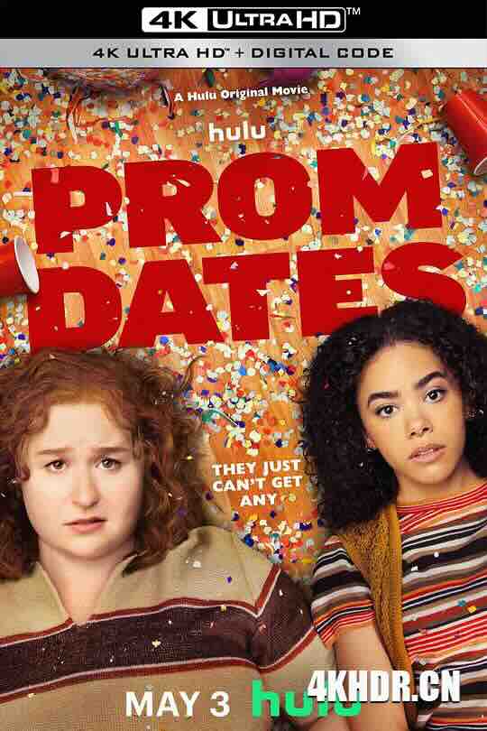 脱单舞会 Prom Dates (2024) / 毕业舞会 / 4K电影下载 / Prom.Dates.2024.2160p.HULU.WEB-DL.H265.10bit.DDP5.1