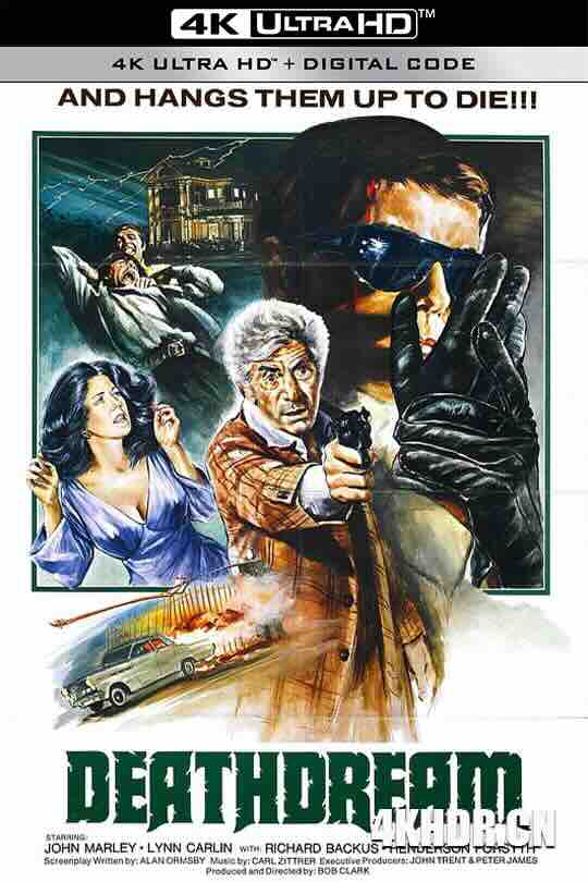 夜之死 Dead of Night (1974) / Deathdream / 4K电影下载 / Dead.of.Night.1974.2160p.UHD.Blu-ray.Remux.HEVC.DV.FLAC.1.0