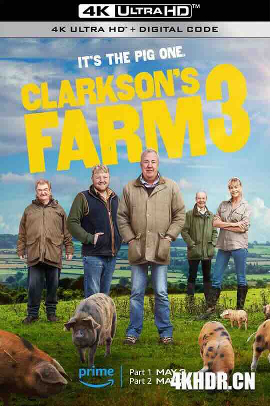 克拉克森的农场 第三季 Clarkson's Farm Season 3 (2024) / 4K美剧下载 / Clarksons.Farm.S03.HDR.2160p.WEB.H265