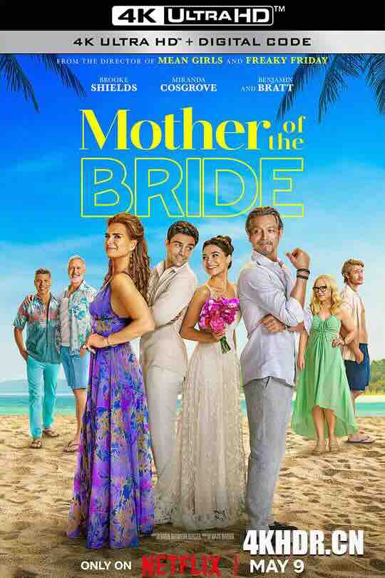 冤家变亲家 Mother of the Bride (2024) / 岳母大人 / Mother.of.the.Bride.2024.2160p.NF.WEB-DL.DDP5.1.Atmos.DV.HDR.H.265