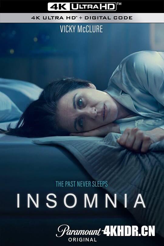 失眠 Insomnia (2024) / Insomnia.2024.S01E01.HDR.2160p.WEB.H265