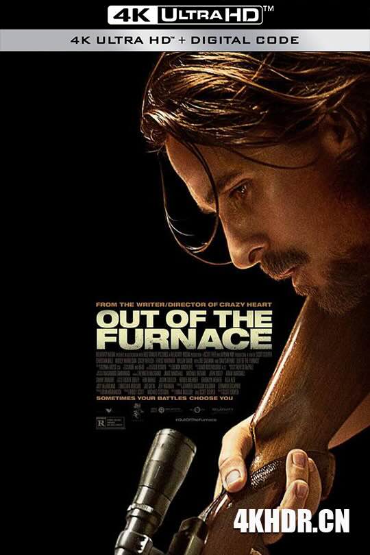 逃出熔炉 Out of the Furnace (2013) /怒火激情(港)/低等居民/The Low Dweller