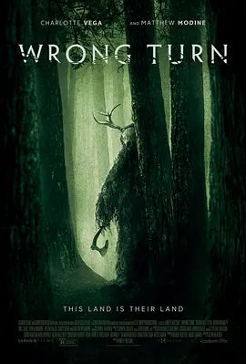 致命弯道 Wrong Turn (2021) 致命弯道重启版/致命弯道7/Wrong Turn: The Foundation/豆瓣: 5.8