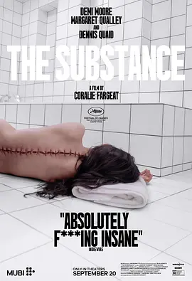 某种物质 The Substance (2024) 完美物质(港)/惧裂(台)/实体/英国/美国/法国/豆瓣: 7.8