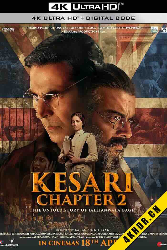 凯萨里第二章：札连瓦拉园屠杀案的未竟故事 Kesari Chapter 2: The Untold Story of Jallianwala Bagh 2025