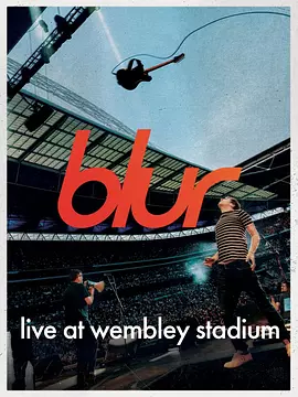 模糊乐队:温布利球场演唱会 Blur: Live at Wembley Stadium 2024 英国