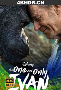 独一无二的伊万 The.One.and.Only.Ivan.2020.HDR.2160p.WEB.H265-NOGRP