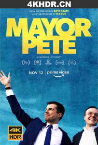 皮特市长 Mayor.Pete.2021.2160p.AMZN.WEB-DL.x265.10bit.HDR10Plus.DDP5.1-AKi