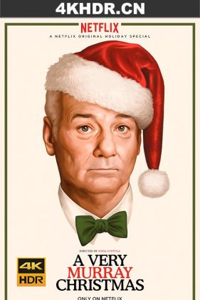 一个很默瑞的圣诞节 A Very Murray Christmas (2015) / 比尔墨瑞欢度圣诞 / 一个很雷的圣诞节 / A.Very.Murray.Christmas.2015.2160p.NF.WEBRip.x264.DD5.1-TrollUHD