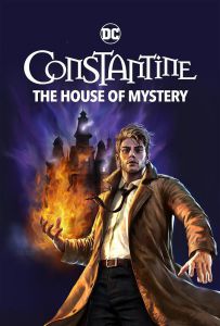 康斯坦丁：神秘之屋 DC.Showcase.Constantine.The.House.of.Mystery.2022...