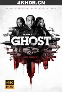 权欲第二章 第一季 Power.Book.II.Ghost.S01.2160p.STAN.WEBRip.DDP5.1.x2...