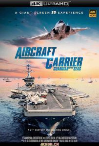 航空母舰：七海卫士 Aircraft Carrier: Guardian of the Seas (2016) 4K