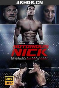 残缺格斗士 Notorious.Nick.2021.2160p.WEB-DL.x265.10bit.SDR.DD5.1-NOGRP