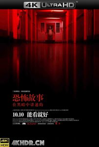 在黑暗中讲述的恐怖故事 Scary.Stories.to.Tell.in.the.Dark.2019.2160...