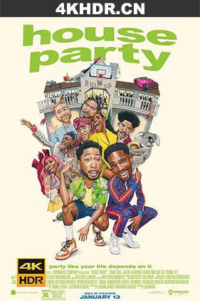 偷家派对 / 在他家开派对 / House.Party.2023.2160p.MA.WEB-DL.x265.10bit.HDR.DDP5.1.Atmos-FLUX