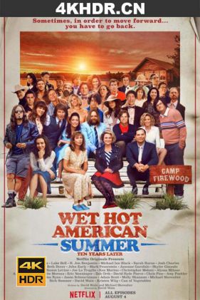 哈啦夏令营：十年后 Wet.Hot.American.Summer.Ten.Years.Later.S01.2160p...