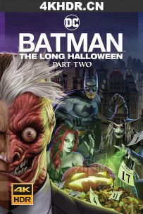 蝙蝠侠：漫长的万圣节(下) Batman.The.Long.Halloween.Part.2.2021.216...