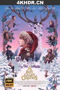 圣诞男孩 A.Boy.Called.Christmas.2021.2160p.NF.WEB-DL.x265.10bit.HDR.DDP5....