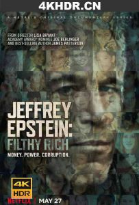 杰弗里·爱泼斯坦：肮脏的财富 Jeffrey.Epstein.Filthy.Rich.S01.2160...