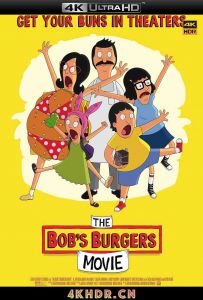 开心汉堡店 Bob's Burgers: The Movie (2022)2160p.BluRay.REMUX.HEVC.DTS-HD...