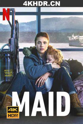 女佣 Maid.2021.S01.2160p.NF.WEB-DL.x265.10bit.HDR.DDP5.1-COPiUM[rartv]