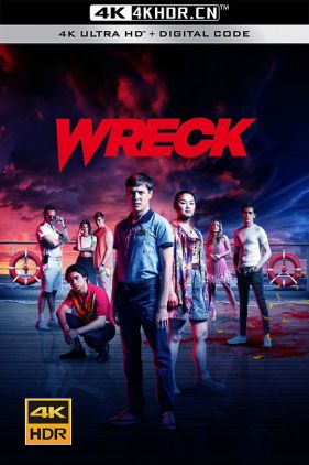 毁坏 第一季 Wreck Season 1 (2022) / 失事 / Wrecked / Wreck.S01.2160p.iP.WEB-DL.x265.10bit.HDR.HLG.AAC2.0-PlayWEB[rartv]