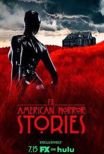 美国恐怖故事集 第一季 American.Horror.Stories.S01.2160p.WEBRip.DDP5...（阿里云盘资源）