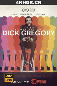 唯一的迪克·格雷戈里 The.One.and.Only.Dick.Gregory.2021.2160p.WEB.H26...