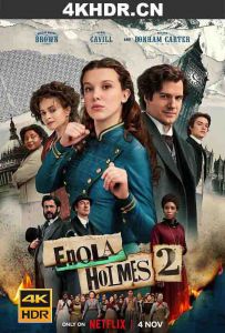 福尔摩斯小姐：伦敦厄运 Enola.Holmes.2.2022.2160p.NF.WEBRip.x265.10...