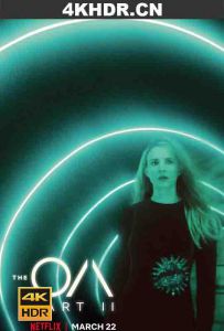 先见之明 第二季 The.OA.S02.2160p.NF.WEB-DL.x265.10bit.HDR.DDP5.1-APEX[...